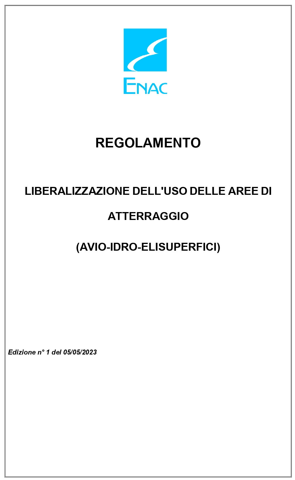 ENAC Regolamento LIBERALIZZAZIONE DELLUSO DELLE AREE DI ATTERRAGGIO copertina page 0001